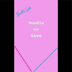 💲💲BUNDLE/SAVE💲💲